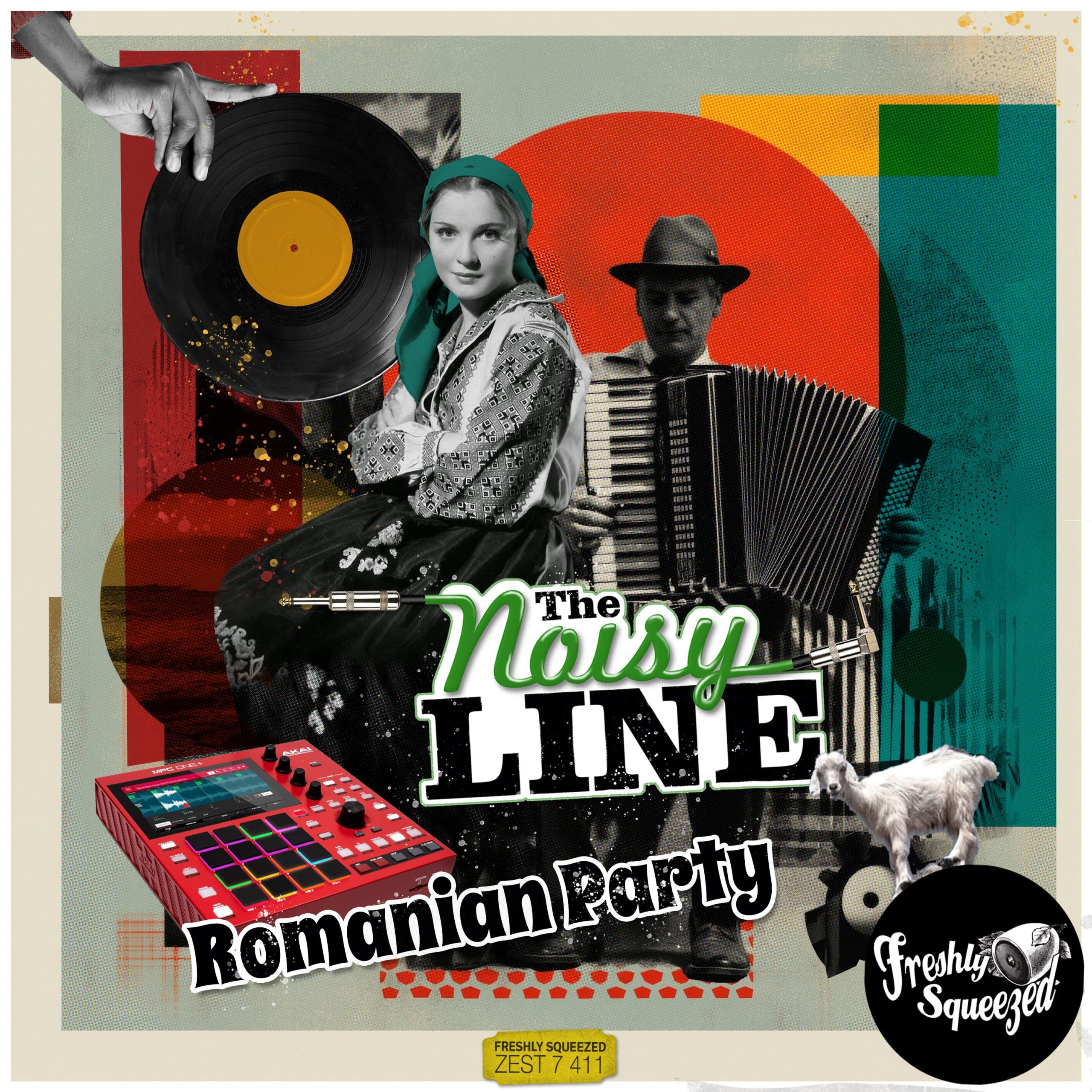 Romanian Party single cover by The Noisy Line featuring vintage Balkan collage with vinyl record, accordion player and MPC sampler